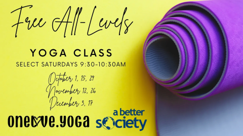 Postter showing dates and times of fall yoga at a better society