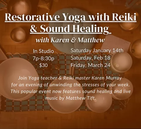 Restorative Yoga with Reiki and Sound Healing description