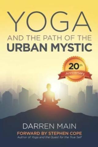 cover of the book Yoga and The Path of The Urban Mystic