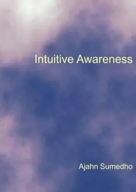 Cover of Ajahn Sumedho Intuitive Awareness